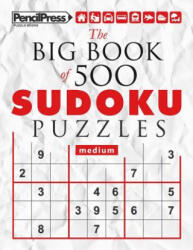 Big Book of 500 Sudoku Puzzles Expert (ISBN: 9781979549875)