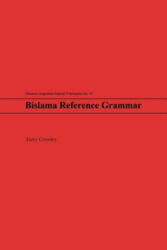 Bislama Reference Grammar - Terry Crowley (ISBN: 9780824828806)