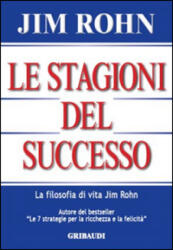 Le stagioni del successo - Jim Rohn (ISBN: 9788863661712)