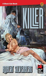 Robert Silverberg - Killer - Robert Silverberg (ISBN: 9781951473686)