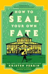 HT SEAL YOUR OWN FATE - PERRIN KRISTEN (2026)