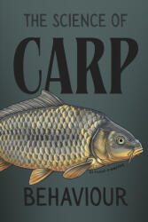 The Science of Carp Behaviour - Tudor Finneran (2025)