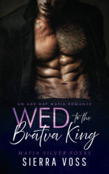 Wed to the Bratva King - Sierra Voss (2026)