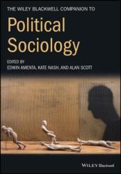 The Wiley-Blackwell Companion to Political Sociology (ISBN: 9781119250654)