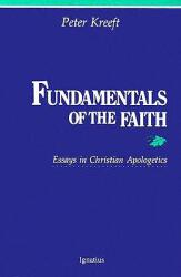 Fundamentals of the Faith: Essays in Christian Apologetics (ISBN: 9780898702026)