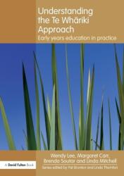 Understanding the Te Whariki Approach (ISBN: 9780415617130)