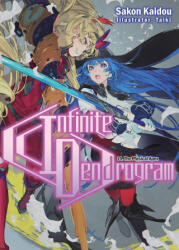 Infinite Dendrogram: Volume 14 - Taiki, Andrew Hodgson (ISBN: 9781718355132)