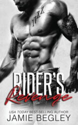 Rider's Revenge - Jamie Begley (ISBN: 9781946067067)