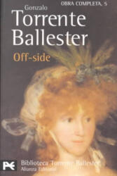 Off-side - Gonzalo Torrente Ballester (ISBN: 9788420638157)