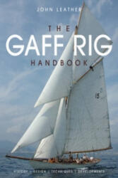Gaff Rig Handbook - John Leather (ISBN: 9781408114407)
