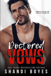 Doctored Vows - Shandi Boyes (ISBN: 9781923209114)
