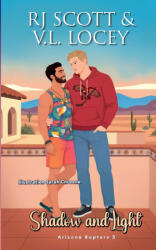 Shadow and Light - RJ Scott (ISBN: 9781785648595)