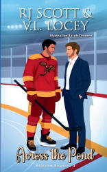 Across the Pond - RJ Scott, V. L. Locey (ISBN: 9781785648588)