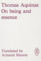 On Being and Essence - Thomas Aquinas, Armand Maurer (ISBN: 9780888442505)