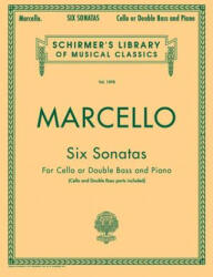 Benedetto Marcello: Six Sonatas - Bernadetto Marcello, Analee Drew Bacon, Lucas Drew (ISBN: 9780793551804)