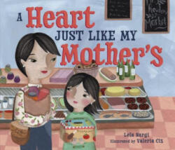 Heart Just Like My Mother's - Lela Nargi, Valeria Cis (ISBN: 9781512420999)