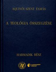A teológia összegzése (ISBN: 9786156476371)