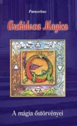 Archidoxa Magica (2008)