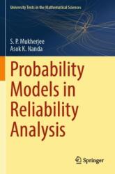 Probability Models in Reliability Analysis (ISBN: 9789819630516)