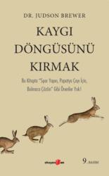 Kaygi Dongusunu Kirmak (ISBN: 9786257344258)