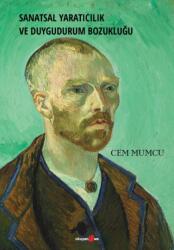 Sanatsal Yaraticilik ve Duygudurum Bozuklugu (ISBN: 9786256466753)