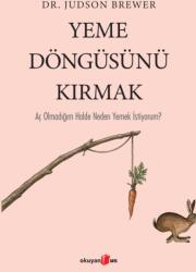 Yeme Dongusunu Kirmak (ISBN: 9786255634641)