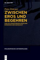Zwischen Eros und Begehren (ISBN: 9783112266434)