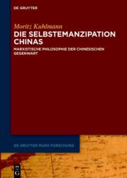 Die Selbstemanzipation Chinas (ISBN: 9783112253663)
