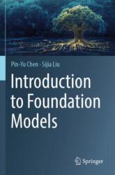 Introduction to Foundation Models (ISBN: 9783031767722)