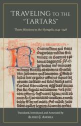 Traveling to the "Tartars (ISBN: 9781647922788)