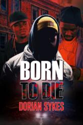 Born to Die (ISBN: 9781645567233)