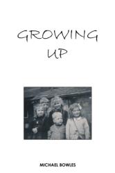Growing Up (ISBN: 9781037128035)