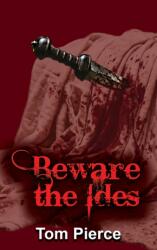 Beware the Ides (ISBN: 9781037126444)