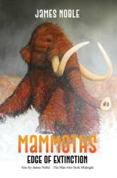 Mammoths: Edge of Extinction (ISBN: 9781037116148)