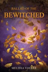 Ballad of the Bewitched (ISBN: 9781035890439)