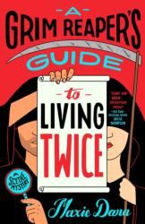 A Grim Reaper's Guide to Living Twice (ISBN: 9798217187454)