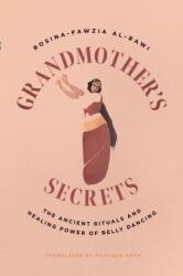 Grandmother's Secrets (ISBN: 9781623715366)
