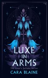 Luxe in Arms (ISBN: 9781036712297)