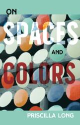 On Spaces and Colors (ISBN: 9780826370075)