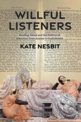 Willful Listeners (ISBN: 9780813955568)