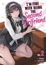 I'm Fine With Being the Second Girlfriend Vol. 2 (ISBN: 9798897657605)