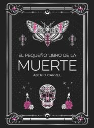 El pequeno libro de la Muerte (ISBN: 9791388177033)