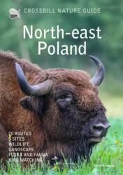 Crossbill Nature Guide North-east Poland (ISBN: 9789491648441)