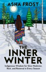 The Inner Winter (ISBN: 9781837827398)