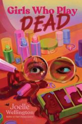 Girls Who Play Dead (ISBN: 9781665974448)