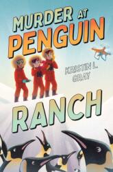 Murder at Penguin Ranch (ISBN: 9781665919197)