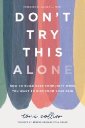 Don't Try This Alone (ISBN: 9781400233571)