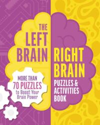 The Left Brain, Right Brain Puzzles and Activities Book (ISBN: 9781398872240)