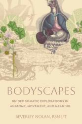 Bodyscapes (ISBN: 9798889843726)