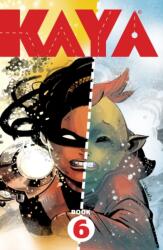 Kaya Book Six (ISBN: 9781534330023)